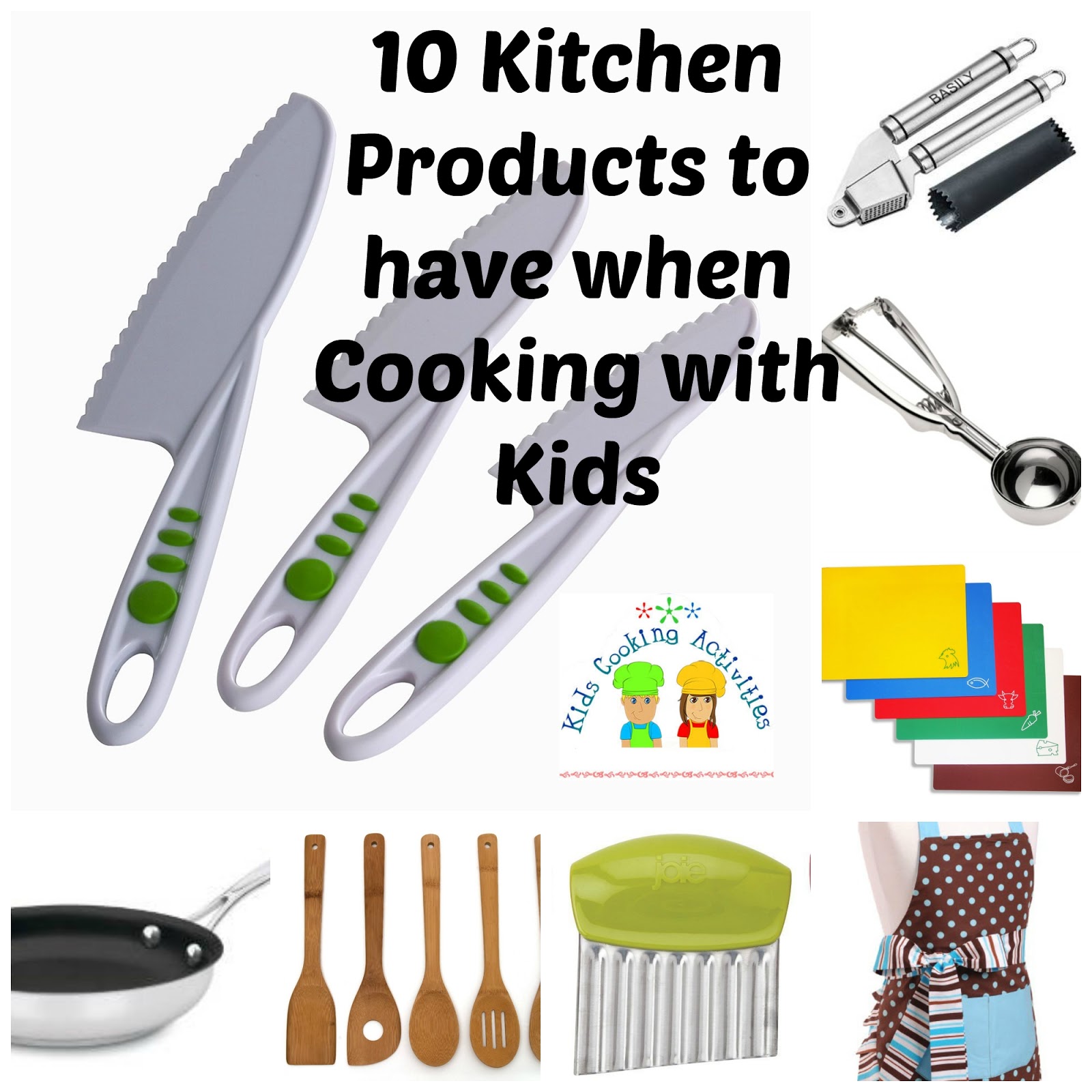Top 10 Kitchen Products to have when Cooking with Kids