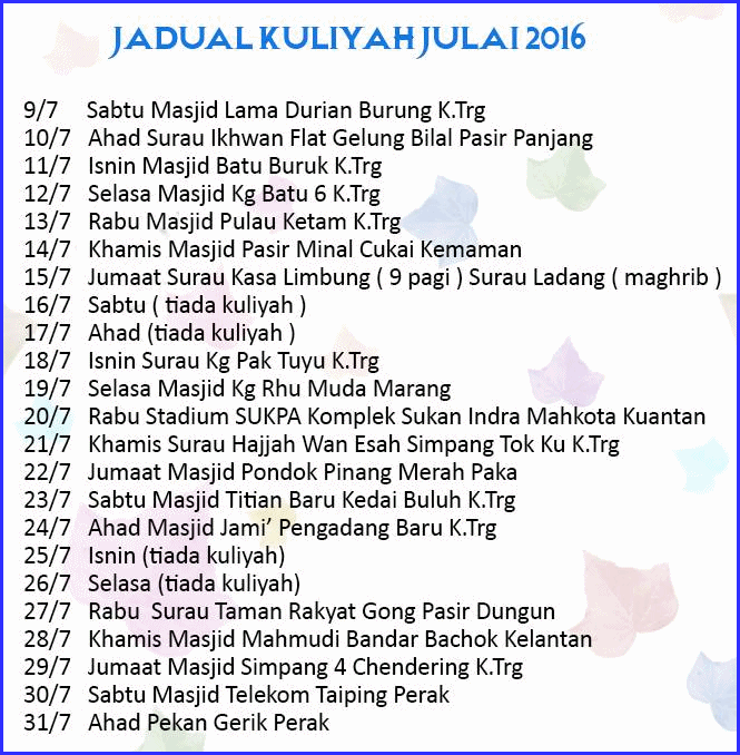 Jadual-Kuliah-Ustaz-Azhar-Idrus-Julai-2016