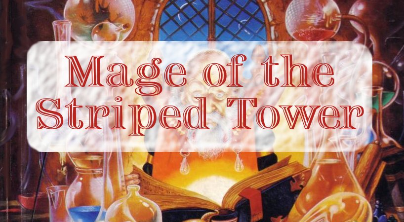 Mage of the Striped Tower