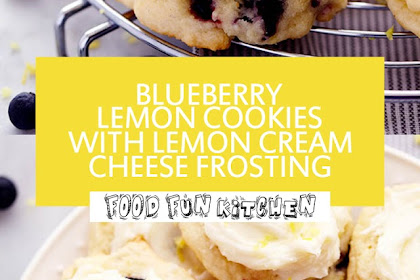BLUEBERRY LEMON COOKIES WITH LEMON CREAM CHEESE FROSTING