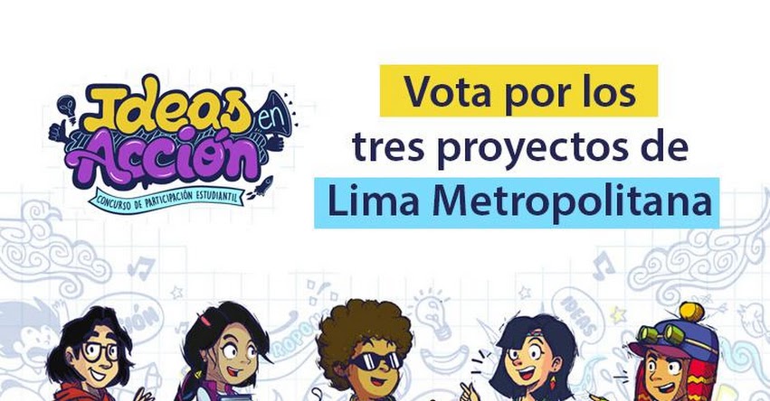 DRELM: Tres proyectos de Lima Metropolitana son finalistas del concurso Ideas en Acción - www.drelm.gob.pe DRELM: Tres proyectos de Lima Metropolitana son finalistas del concurso Ideas en Acción - www.drelm.gob.pe
