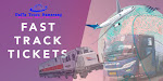 Fast Track Tickets