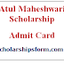 Atul Maheshwari Scholarship Admit Card 2018 -2019 Call Letter, Exam Date