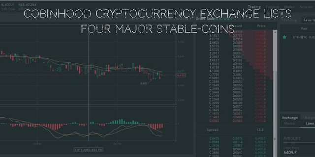 CobinHood Cryptocurrency Exchange Lists Four Major Stable-Coins