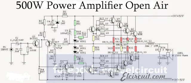 Schematic diagram 500W Amplifier open air