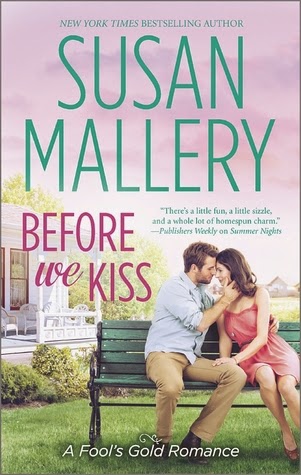 Review: Before We Kiss by Susan Mallery (audio)