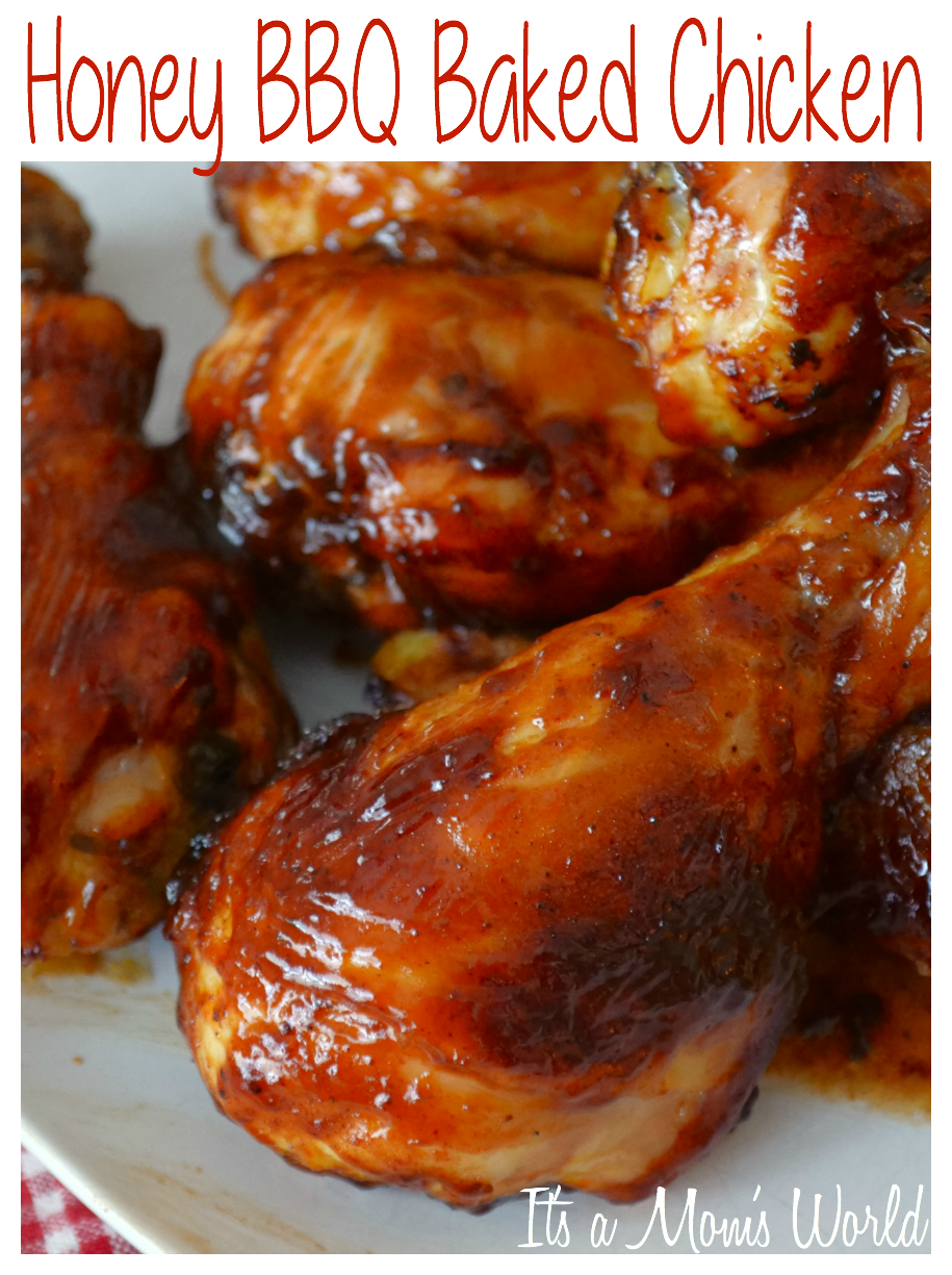 It's A Mom's World: Easy & Delicious Baked Honey BBQ Chicken