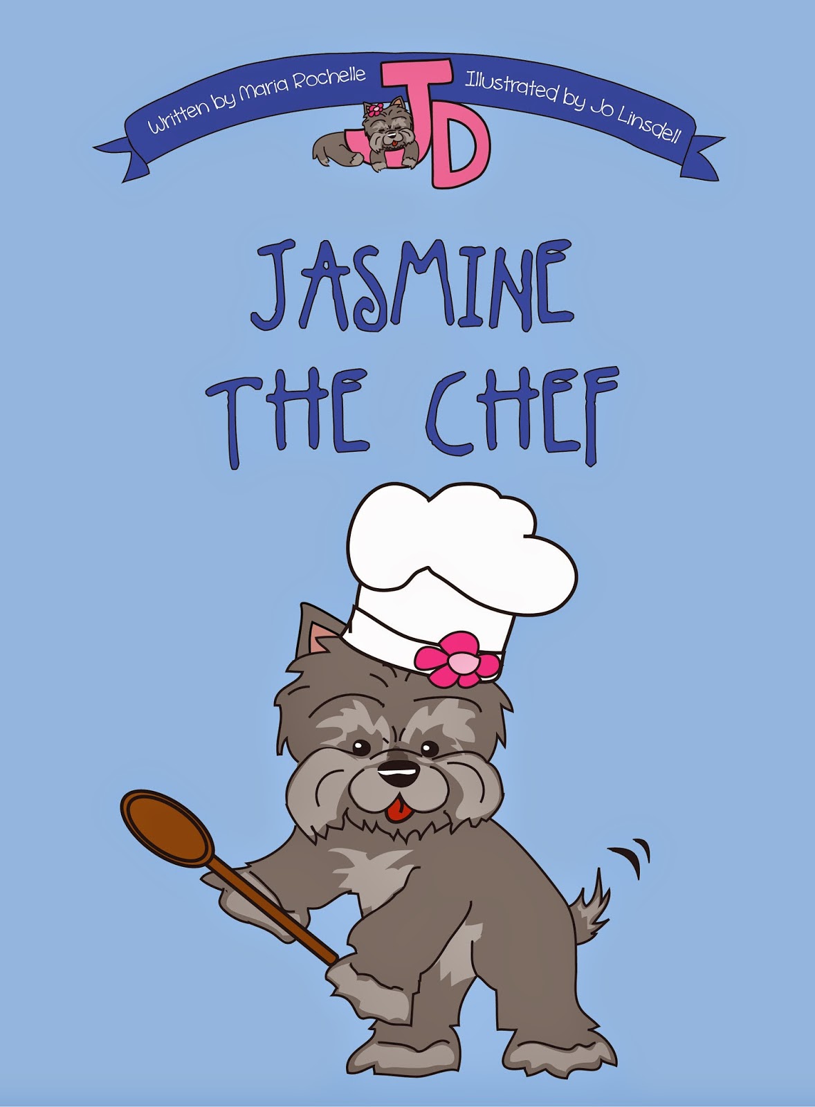 Jasmine the Chef, written by Maria Rochelle, illustrated by Jo Linsdell