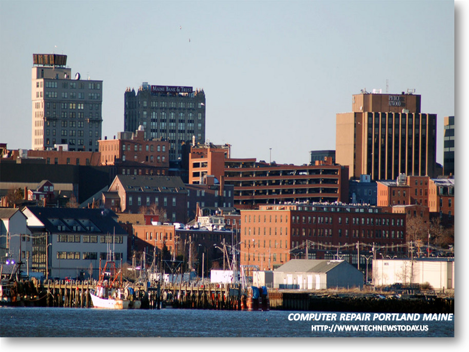 Computer Repair Portland Maine Tech News Today