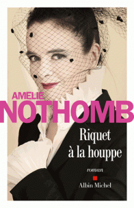 Amélie Nothomb, cette fois c'est bien