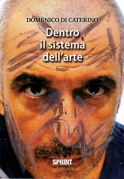 Dentro il sistema dell'arte.