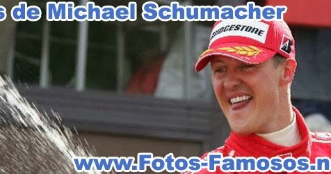 Fotos de Michael Schumacher ~ Fotos de Famosos