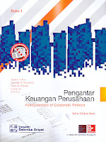 http://ajibayustore.blogspot.com   Judul Buku : PENGANTAR KEUANGAN PERUSAHAAN FUNDAMENTALS OF CORPORATE FINANCE EDISI GLOBAL ASIA BUKU 1 Pengarang : Stephen A. Ross Penerbit : Salemba Empat