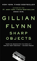 Sharp Objects by Gillian Flynn book cover and review