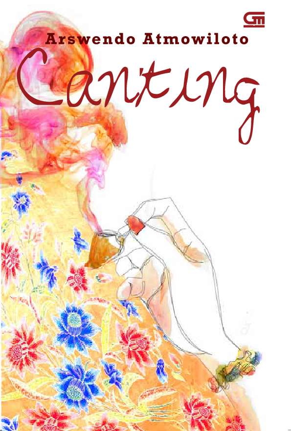 Canting by Arswendo Atmowiloto OVERPDF Canting by Arswendo Atmowiloto OVERPDF