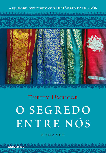 O segredo entre nós - Thrity Umrigar.jpg