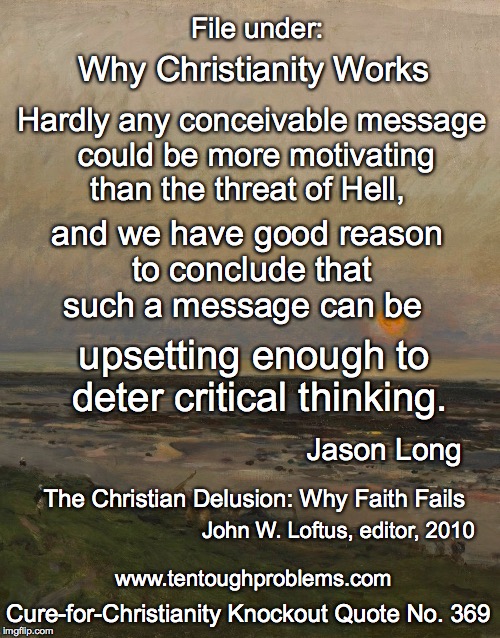 Debunking Christianity Christianity The OneTrueFaith…One of Many