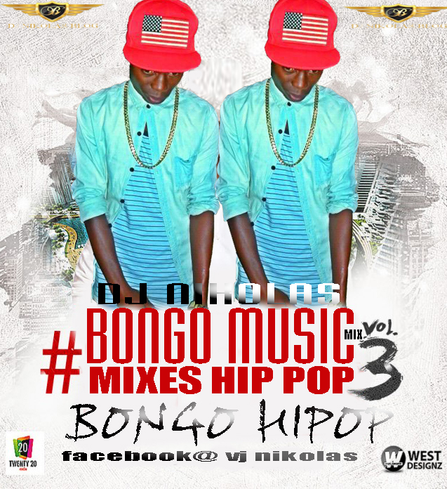 DJ MIXES HIP POP BONGOVOL3 DOWNLOD