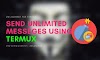 Unlimited SMS bombing Call bombing using termux - 2021