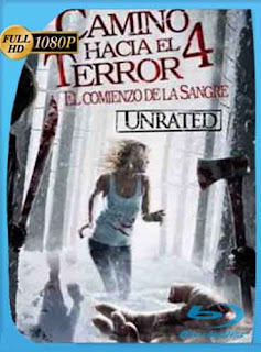 Camino Hacia El Terror 4 (2011) HD [1080p] Latino [GoogleDrive] DizonHD