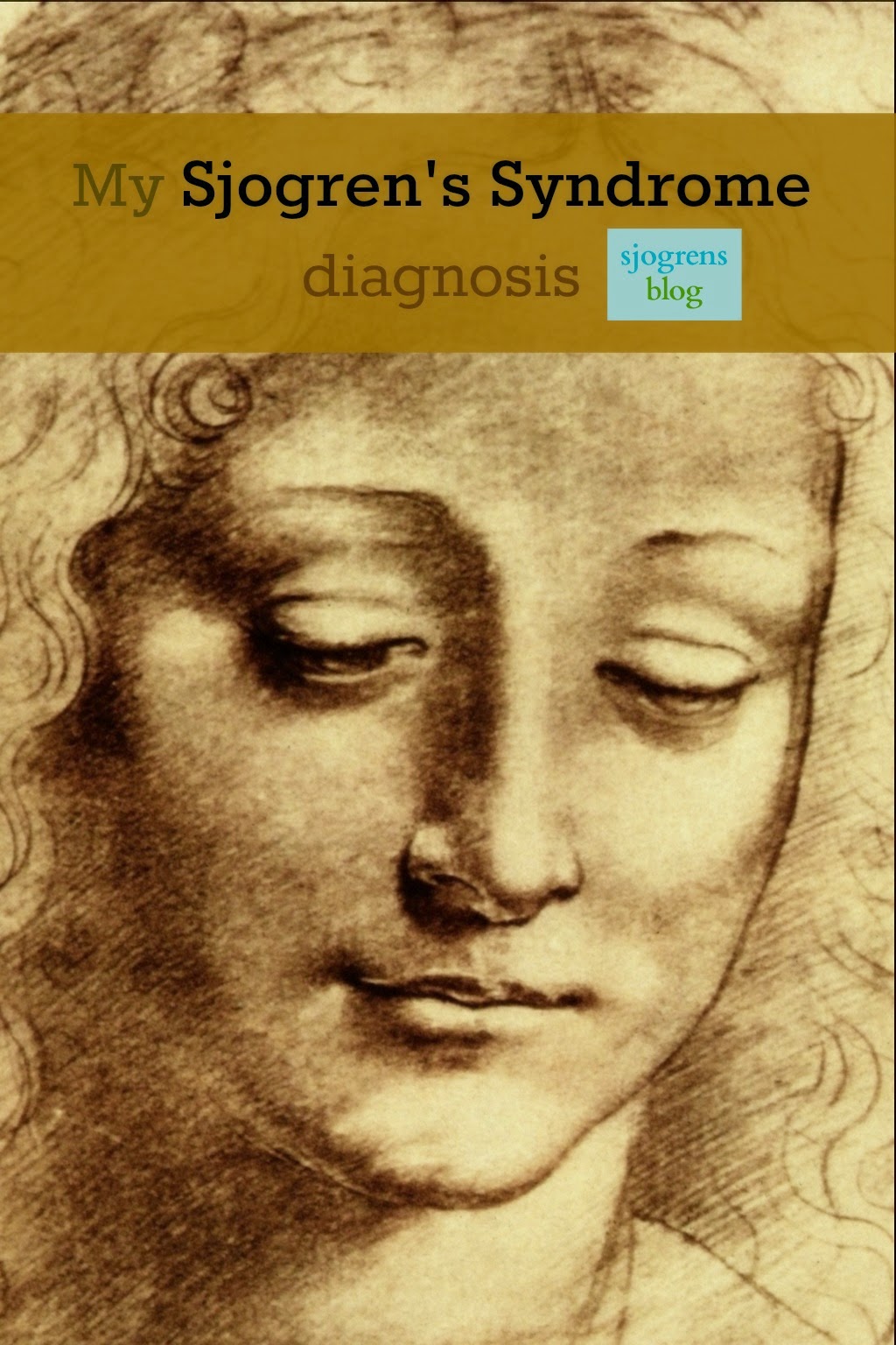 personal stories of diagnosis of Sjogren's Syndrome 