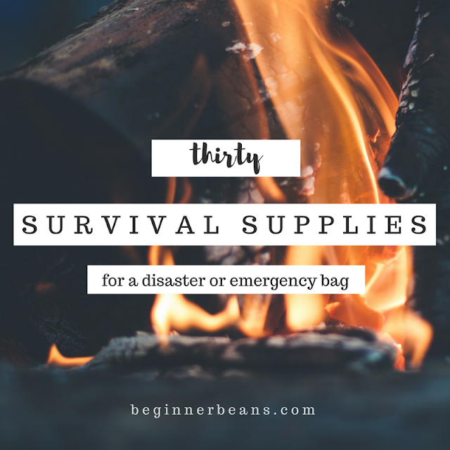 30 Supplies for a Survival Back | how to prepare for a disaster or emergency