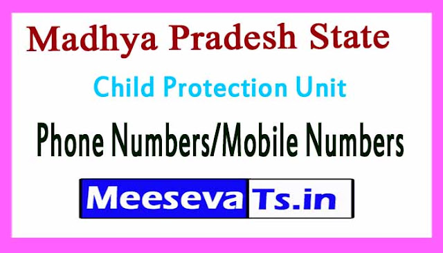 District Child Protection Unit (DCPU)Phone Numbers/Mobile Numbers in Madhya Pradesh State District Child Protection Unit (DCPU)Phone Numbers/Mobile Numbers in Madhya Pradesh State