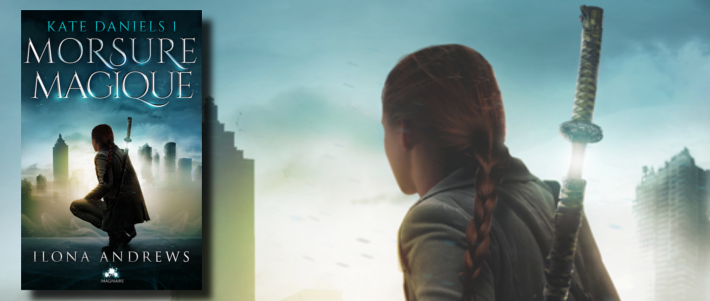 Kate Daniels - Tome 1 : Morsure Magique, d'Ilona Andrews (Relecture