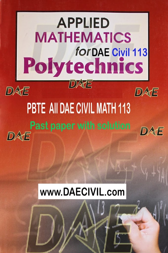 Download free DAE Civil Mathematics 113 Past Solved paper,PBTE DAE CIVIL Past paper,2012,2013,2014,2015,2016,2017