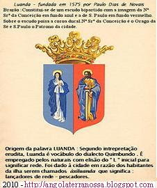 BRASÃO DE LUANDA - NOSSA SENHORA DA ASSUNÇÃO E SÃO PAULO.