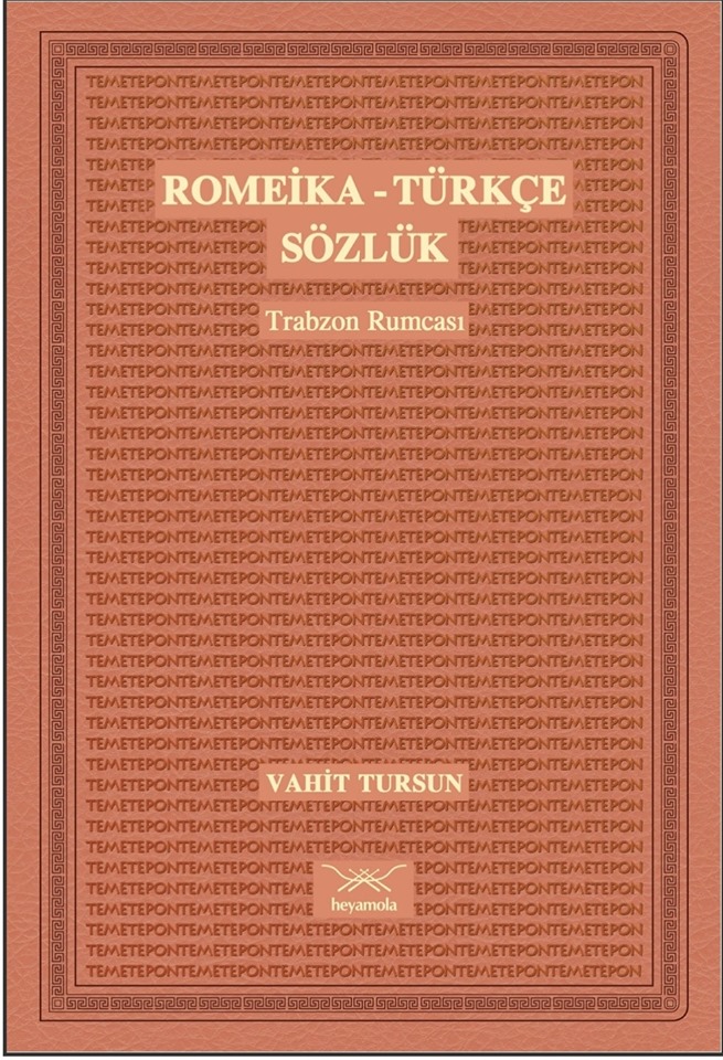 Romaika-Türkçe sözlük ( Vahit Tursun )