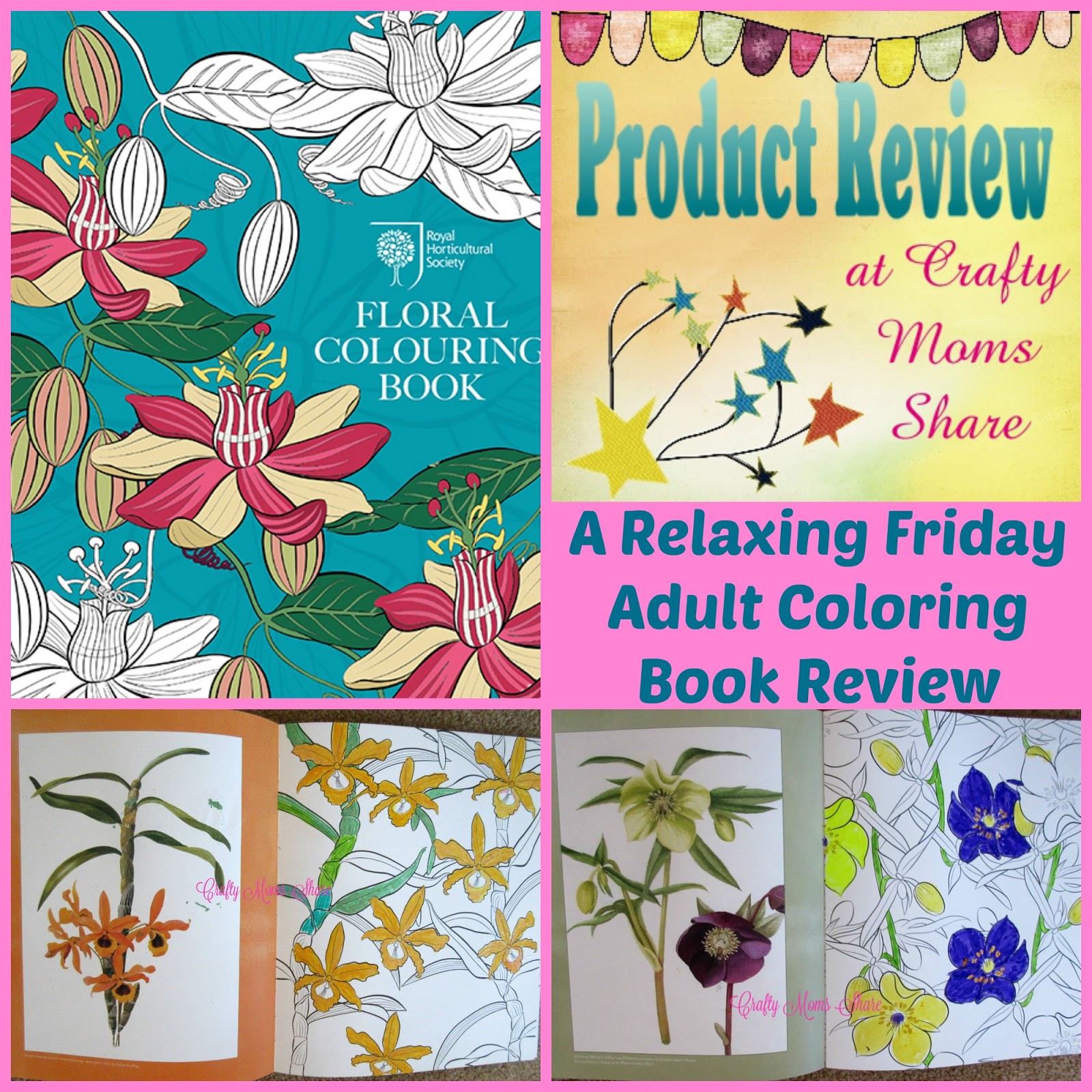 Crafty Moms Share: RHS Floral Colouring Book -- a Relaxing Friday Review
