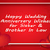 Happy Wedding Anniversary Wishes | Quotes | Messages & Images for Sister - Brother In Law