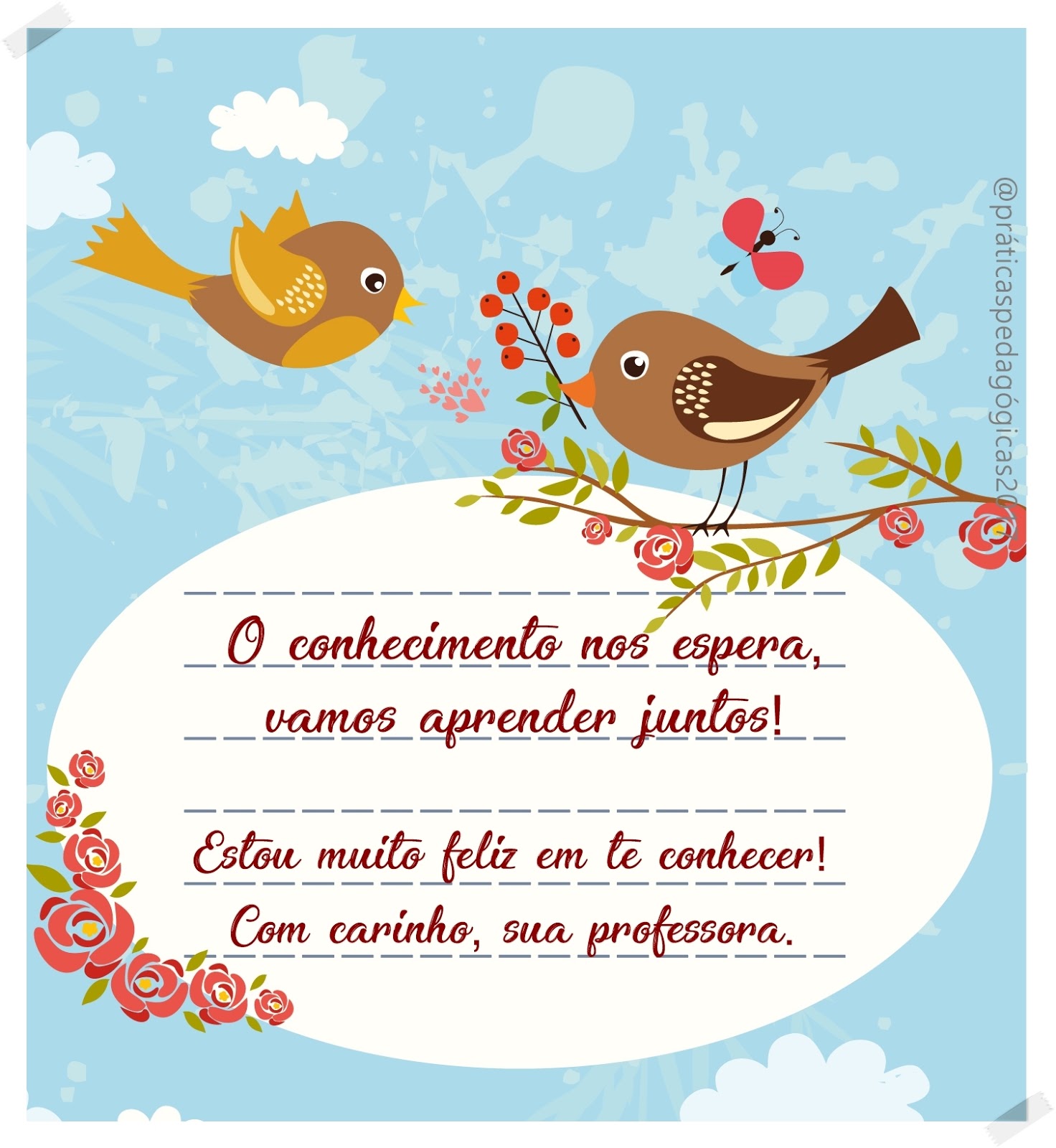 PRÁTICAS PEDAGÓGICAS : BILHETINHOS DE BOAS-VINDAS!