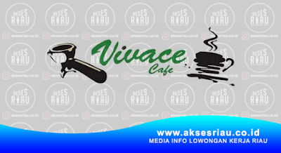 Vivace Cafe Pekanbaru
