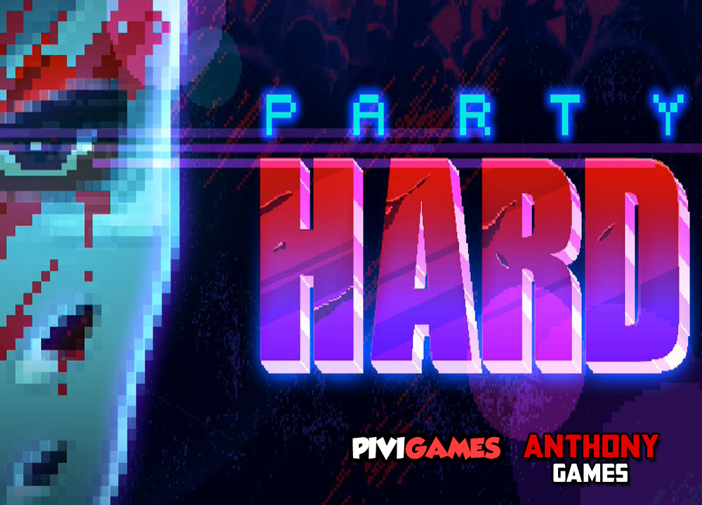 DESCARGA PARTY HARD v1.4.035r + DLC MEGA MEDIAFIRE AnthonyGames
