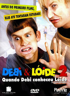 Debi e Lóide 2: Quando Debi Conheceu Lóide - DVDRip Dual Áudio