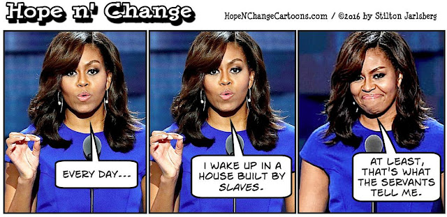 obama, obama jokes, political, humor, cartoon, conservative, hope n' change, hope and change, stilton jarlsberg, DNC, convention, 2016, Michelle, slavery, racism