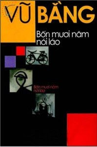 Bốn Mươi Năm Nói Láo - Vũ Bằng