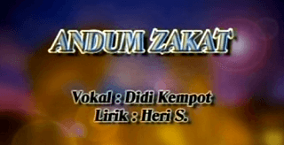 Lirik Lagu Andum Zakat - Didi Kempot