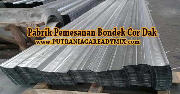 Harga Bondek Per Meter Per Lembar 2019 Putra Niaga Readymix