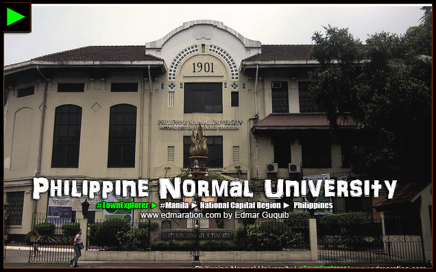 PHILIPPINE NORMAL UNIVERSITY