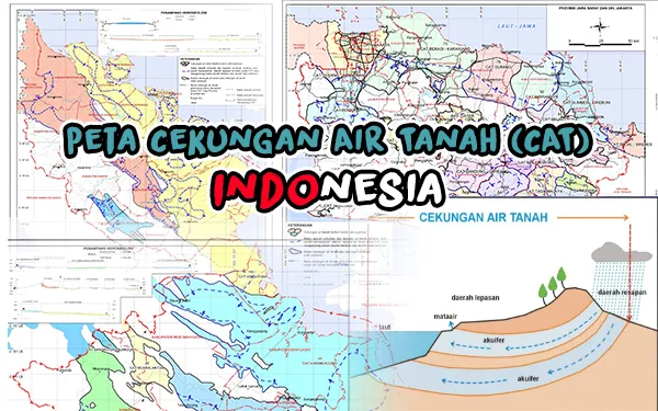 Peta Cekungan Air Tanah (CAT) Seluruh Indonesia