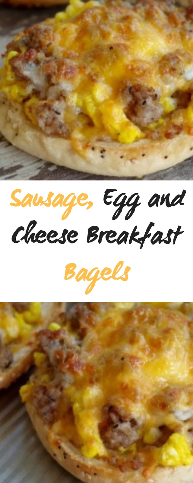 Sausage, Egg and Cheese Breakfast Bagels Delicious My Food
