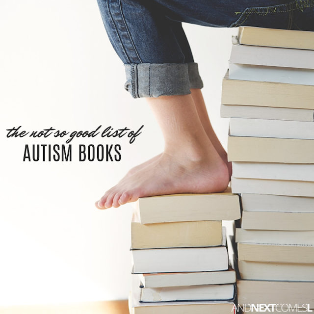 Problematic autism books list: autism books to avoid and what to look for when reading autism books