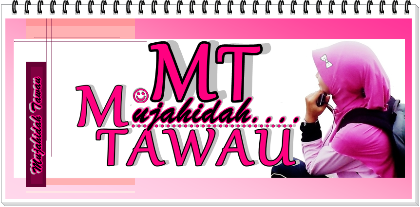 "Mujahidah_Tawau"