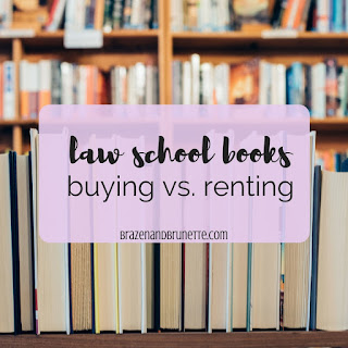 top blog posts of 2017 #9 - law school books: buying new vs. buying used vs renting | brazenandbrunette.com 
