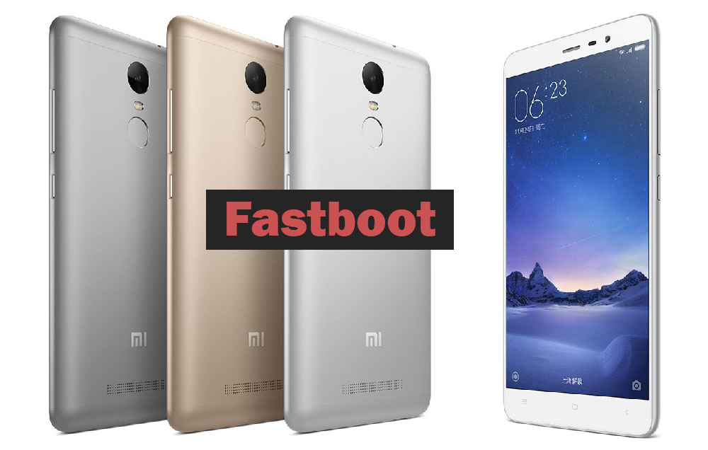 Fastboot Xiaomi Redmi Note 3 Pro