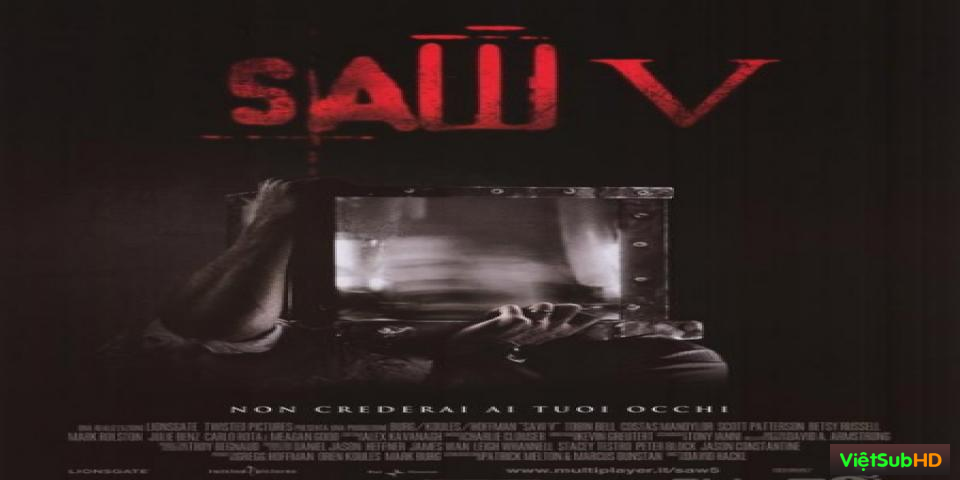 Phim Lưỡi Cưa 5 VietSub HD | Saw V 2008