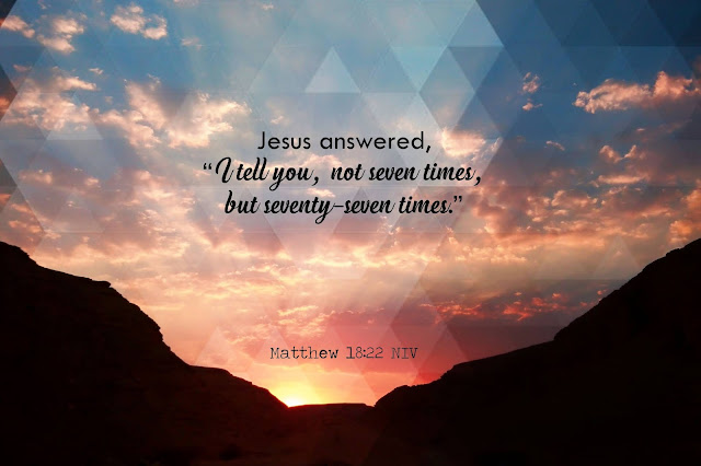 Matthew 18:22 NIV Lent